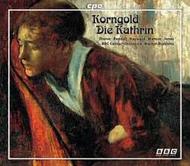 Korngold - Die Kathrin | CPO 9996022