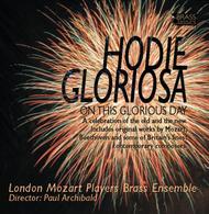 London Mozart Players: Hodie Gloriosa | Brass Classics BC3007