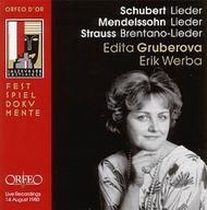Edita Gruberova sings Mendelssohn, Schubert & Strauss
