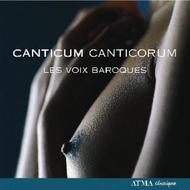 Les Voix Baroques: Canticum canticorum | Atma Classique ACD22503