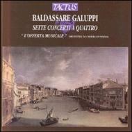 Galuppi - Sette Concerti a Quattro | Tactus TC700701