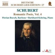 Schubert - Romantic Poets Vol.4 | Naxos - Schubert Lied Edition 8570067