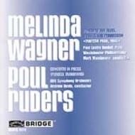 Melinda Wagner / Poul Ruders - Concertos | Bridge BRIDGE9098