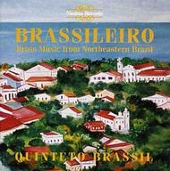 Brass Music from Northeastern Brazil - Brassileiro