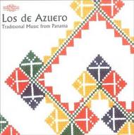 Los de Azuero - Traditional Music from Panama