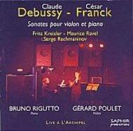 Debussy & Franck - Violin Sonatas | Saphir Productions LVC1033
