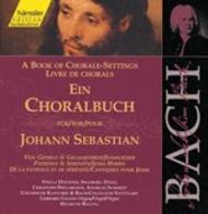 Book of Chorale-Settings for Johann Sebastian (Patience/Serenity, Jesus Hymns) | Haenssler Classic 92084