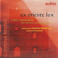 Ex Oriente Lux - Choir Masterpieces | Audite AUDITE97475