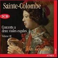 Sainte-Colombe - Complete Works for 2 Viols Vol.3: Nos 36-50 | Atma Classique ACD22277