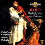 Byrd - Mass For Five Voices with the Mass Propers for All Saints Day