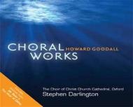 Howard Goodall - Choral Works | UCJ / Decca 4763331