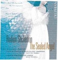 Shchedrin - The Sealed Angel | Delphian DCD34067