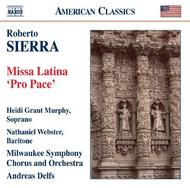 Sierra - Missa Latina Pro Pace | Naxos - American Classics 8559624