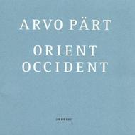Arvo Part - Orient & Occident | ECM New Series 4720802