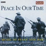 Peace in Our Time: Music of Peace and War | Guild GMCD7151