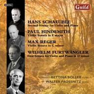 Schaeuble / Hindemith / Reger / Furtwangler - Violin Sonatas | Guild GMCD732627