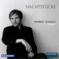 Herbert Schuch: Nachtstucke | Oehms OC733