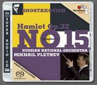 Shostakovich - Symphony No.15, Hamlet | Pentatone PTC5186331