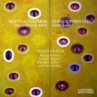 Feldman / Fox - Clarinet Quintets        | Metier MSVCD92082