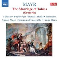 Mayr - The Marriage of Tobias | Naxos 857075253