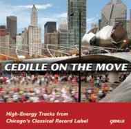 Cedille on the Move: High-Energy Tracks | Cedille Records CDR8002