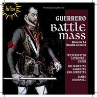 Guerrero - Battle Mass & other sacred music | Hyperion - Helios CDH55340
