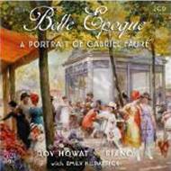 Belle Epoque: A Portrait of Gabriel Faure | ABC Classics ABC4763423