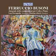Busoni - Complete Works for Cello & Piano | Tactus TC860202