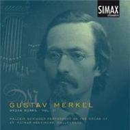 Gustav Merkel - Organ Works Vol.2 | Simax PSC1274