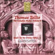 Thomas Tallis - Complete Works Volume 4 (Music for the Divine Office 1) | Signum SIGCD010