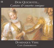 Dom Quichotte: Cantatas & Comic Concertos | Alpha ALPHA151