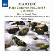 Martinu - Piano Concertos 3 & 5, Concertino | Naxos 8572206