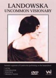 Wanda Landowska: Uncommon Visionary | VAI DVDVAI4246