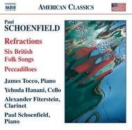 Schoenfield - Refractions, Folk Songs, Peccadilloes | Naxos - American Classics 8559380