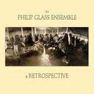 Philip Glass Ensemble: A Retrospective
