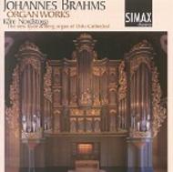 Brahms - Organ Works | Simax PSC1137