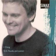 Eirik Raude: I Ching (contemporary music for percussion)