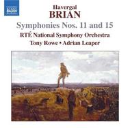 Brian - Symphonies No.11 & No.15, Overtures | Naxos 8572014