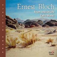 Bloch - From Jewish Life: Cello Works | Praga Digitals DSD250271