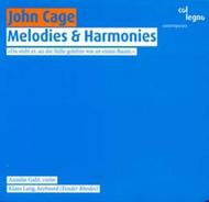 Cage - Melodies & Harmonies | Col Legno COL20292