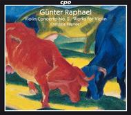 Raphael - Works for Violin | CPO 7775642