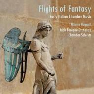 Flights of Fantasy: Early Italian Chamber Music | Avie AV2202