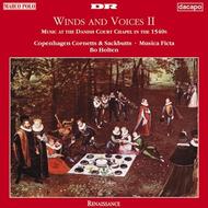 Winds & Voices II: Music at the Court of King Christian III | Dacapo 8224077