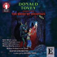 Tovey - Excerpts from The Bride of Dionysus | Dutton - Epoch CDLX7241