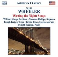 Wheeler - Wasting the Night (Songs) | Naxos - American Classics 8559658