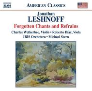 Leshnoff - Forgotten Chants and Refrains | Naxos - American Classics 8559670