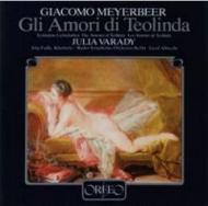Meyerbeer - Gli Amori di Teolinda (complete) | Orfeo C054831