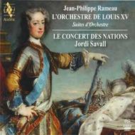 Rameau - L Orchestre de Louis XV | Alia Vox AVSA9882