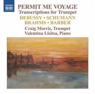 Permit Me Voyage: Transcriptions for Trumpet | Naxos 8572506