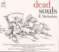 Shchedrin - Dead Souls | Melodiya MELCD1001837